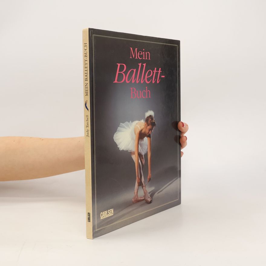 Judy Tatchell Mein Ballettbuch