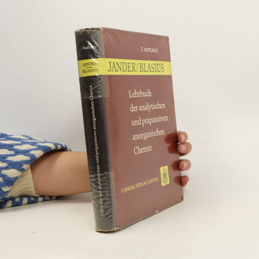 Gerhart Jander Lehrbuch der analytischen und präparativen anorganischen Chemie