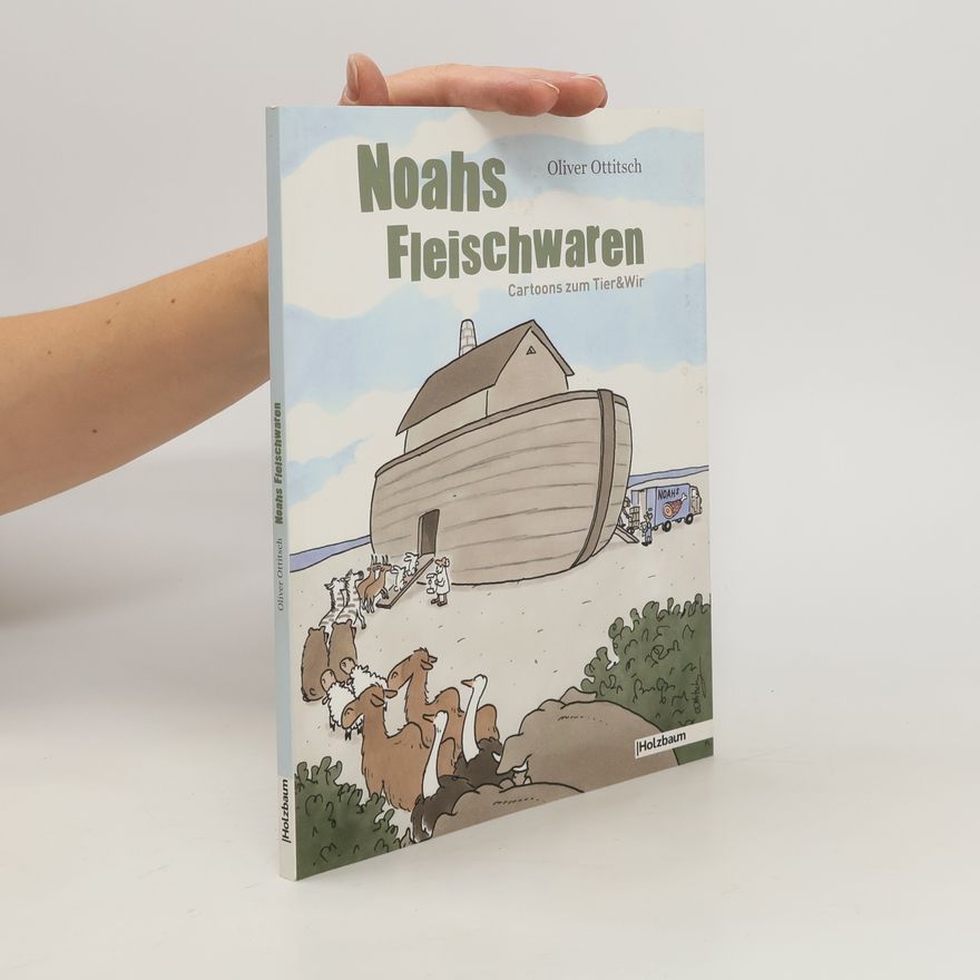 Oliver Ottitsch Noahs Fleischwaren