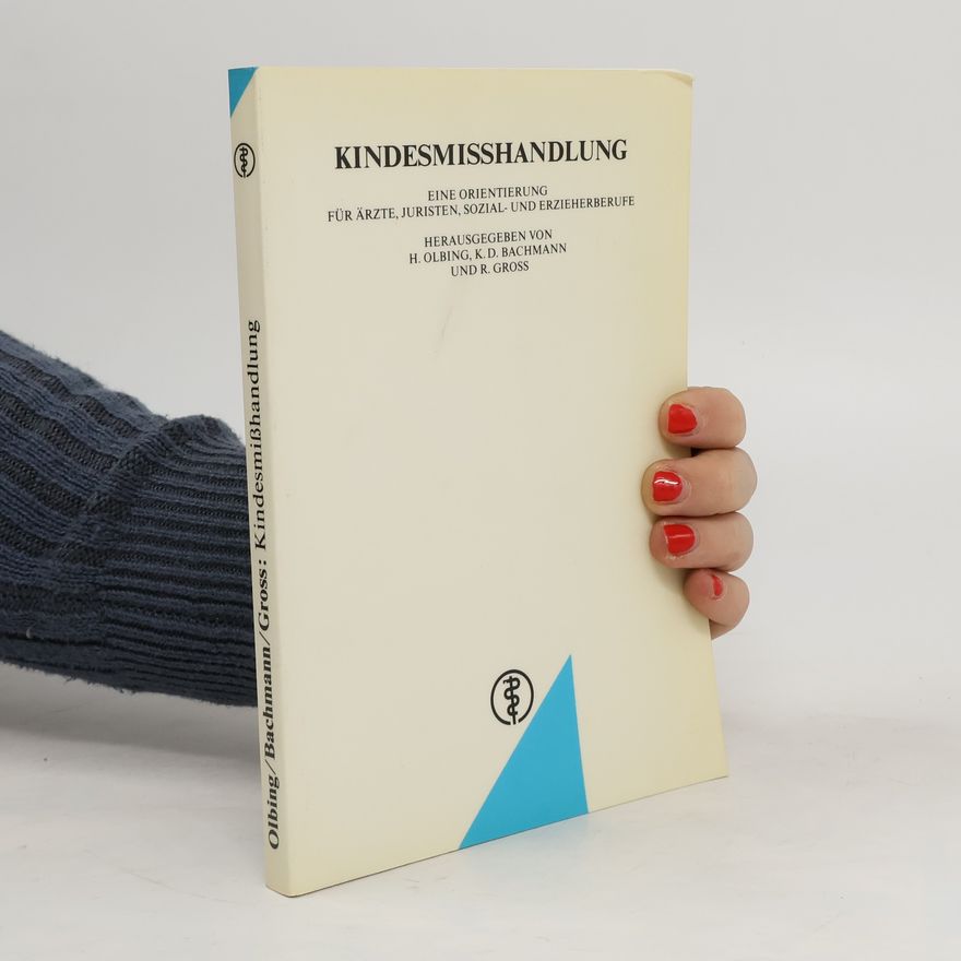 Hermann Olbing Kindesmisshandlung