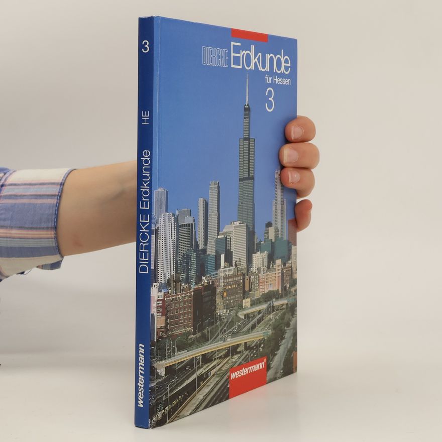 Autorenkollektiv Diercke Erdkunde für Hessen 3