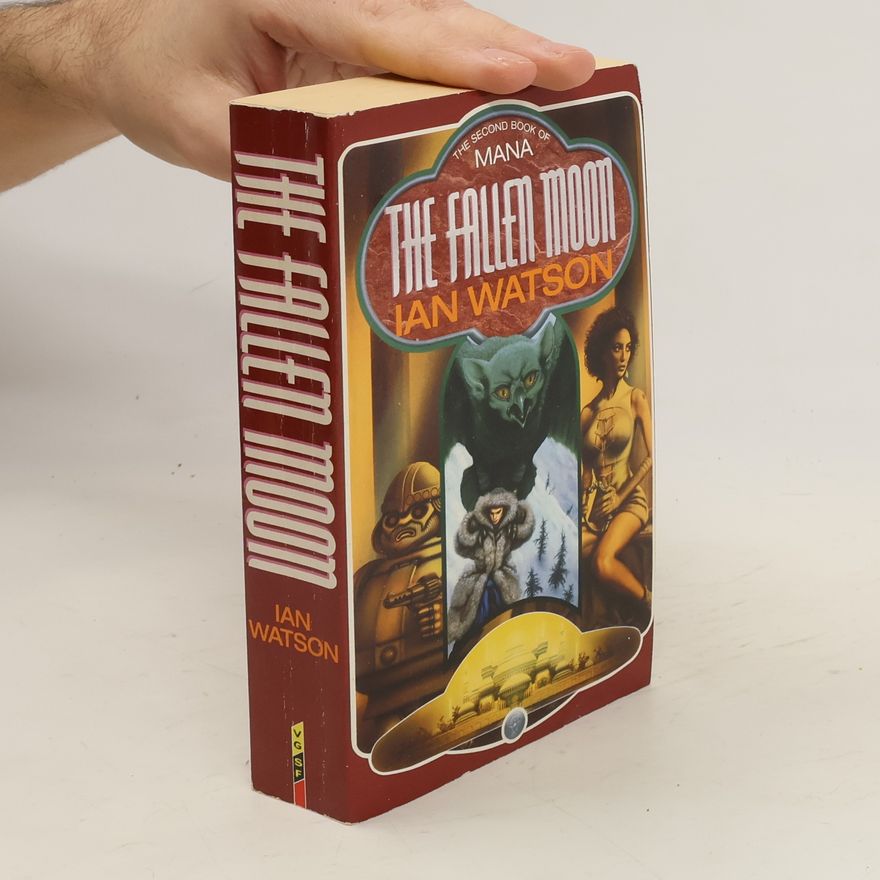 Ian Watson The Fallen Moom