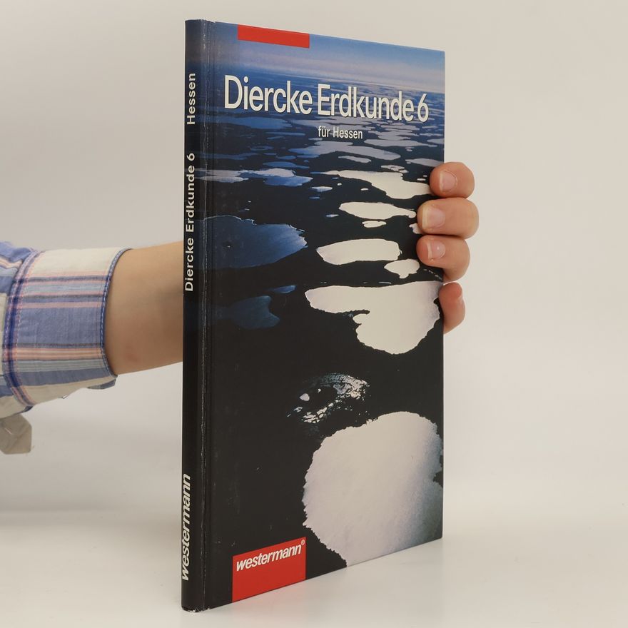 Autorenkollektiv Diercke Erdkunde 6