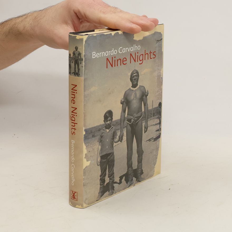 Bernardo Carvalho Nine Nights