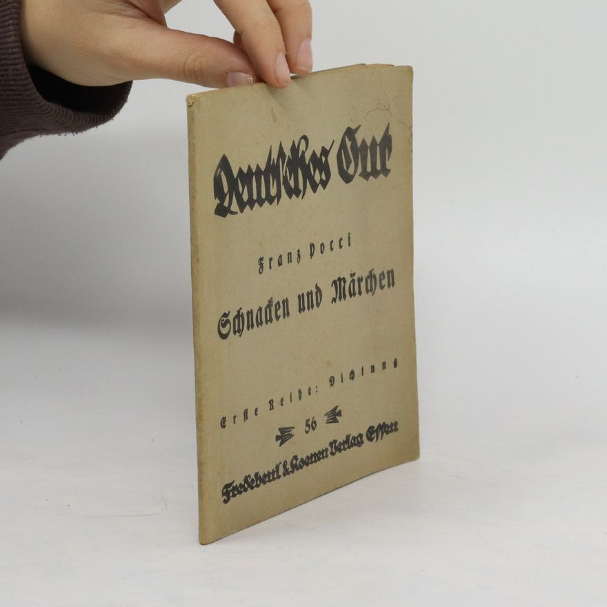 Count Franz Pocci Deutsches Gut. Schnacken und Märchen