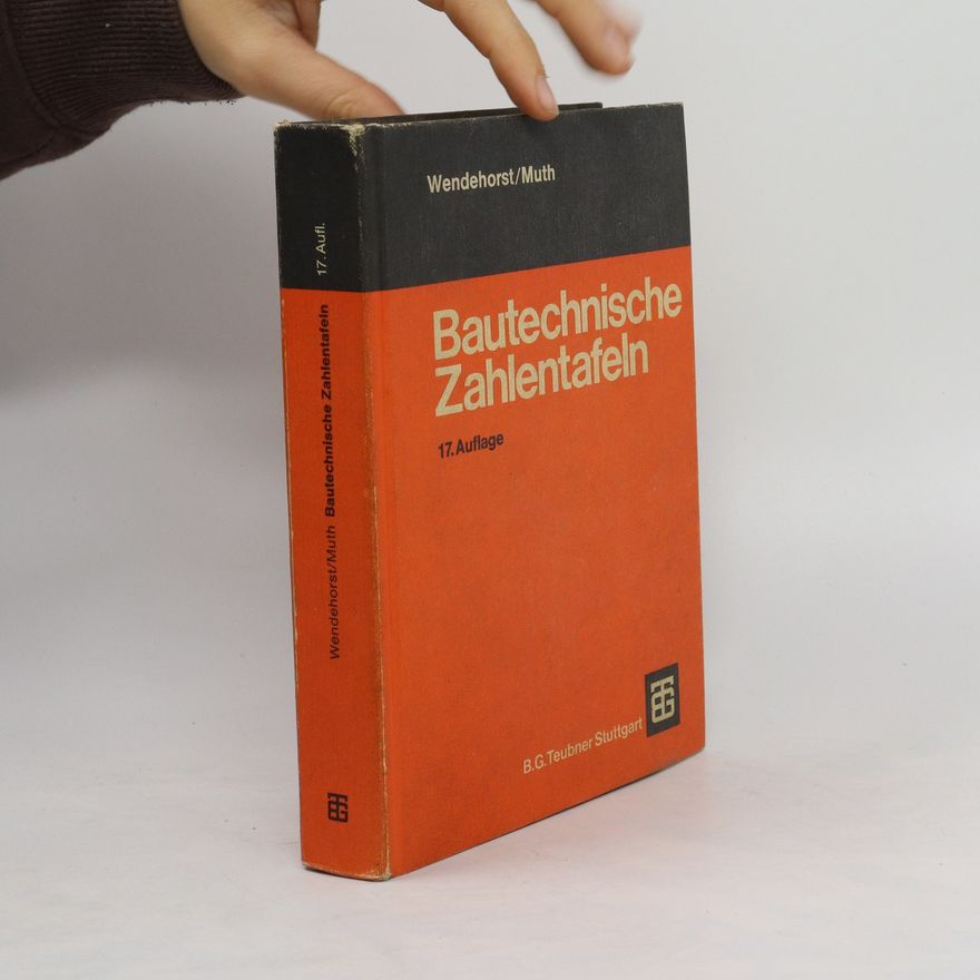 Heinz Muth Bautechnische Zahlentafeln