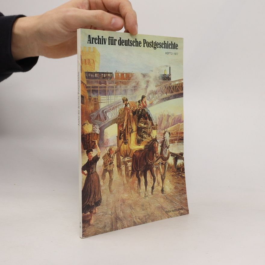 Autorenkollektiv Archiv für deutsche Postgeschichte 2/1977