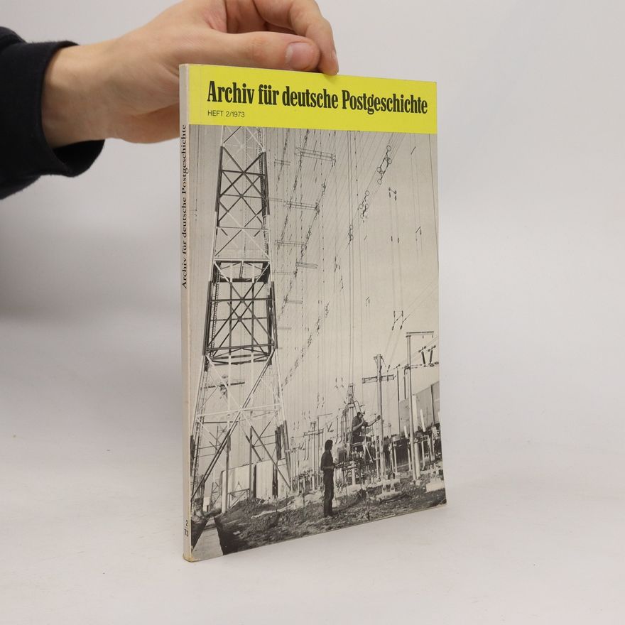 Autorenkollektiv Archiv für deutsche Postgeschichte 2/1973