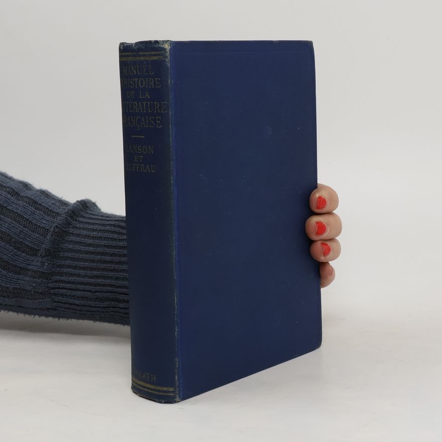 Various authors Manuel D´histoire de la littérature francaise