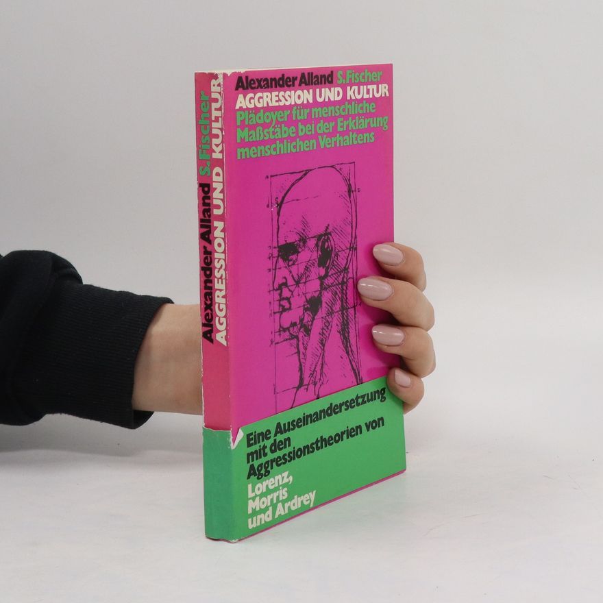 Alexander Alland Aggression und Kultur