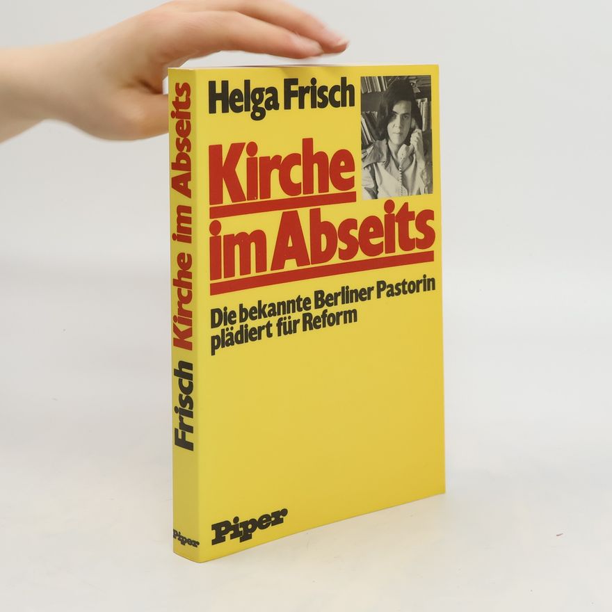 Helga Frisch Kirche im Abseits