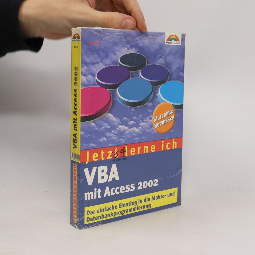 Said Baloui Jetzt lerne ich VBA mit Access 2002
