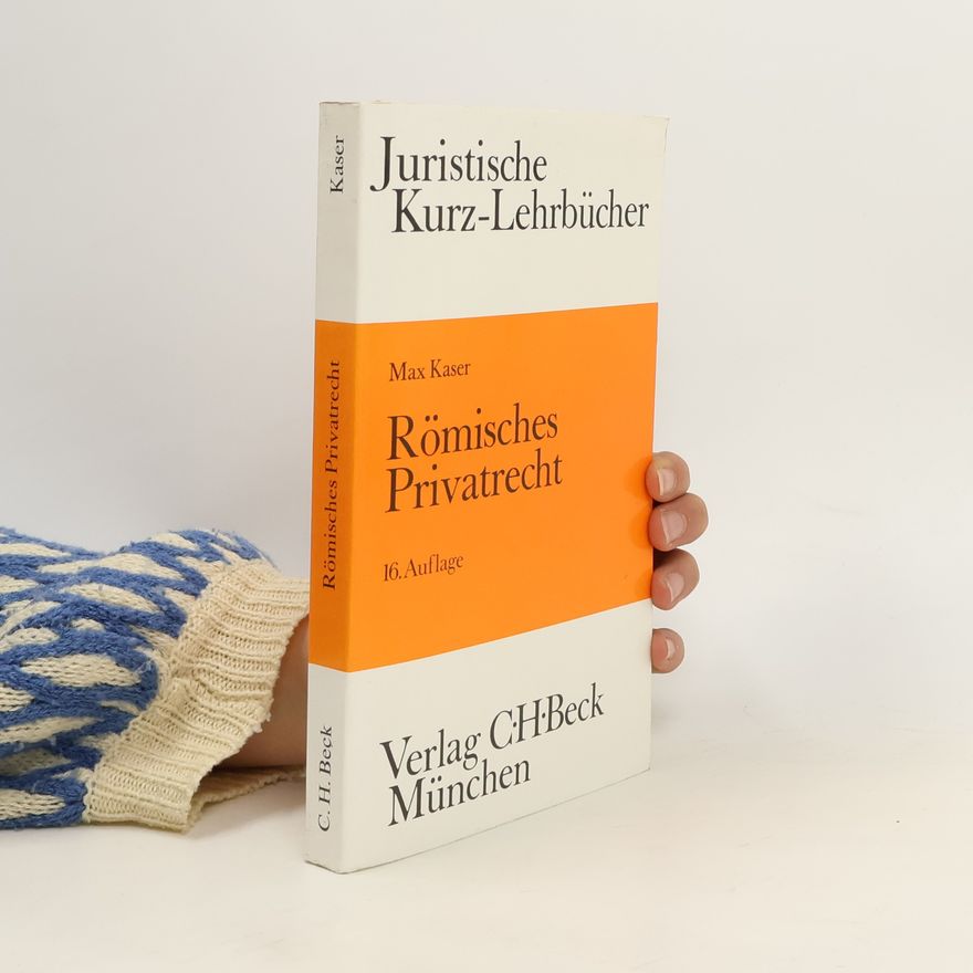 Max Kaser Römisches Privatrecht