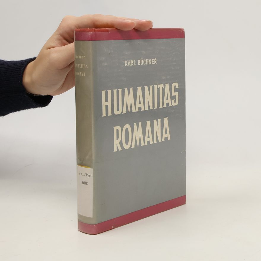 Karl Büchner Humanitas Romana