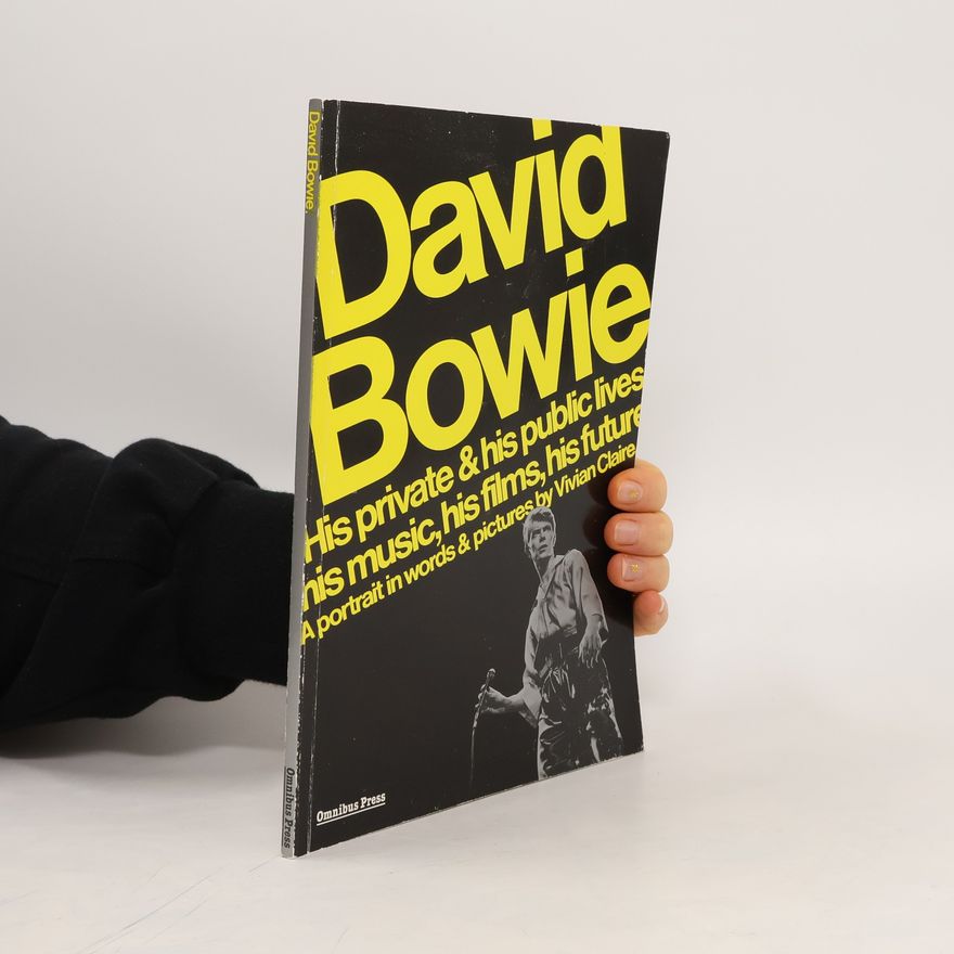 Vivian Claire David Bowie