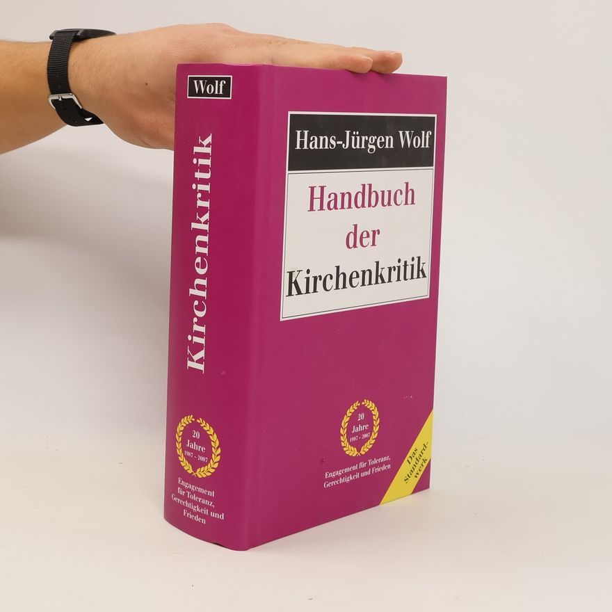 Hans-Jürgen Wolf Handbuch der Kirchenkritik