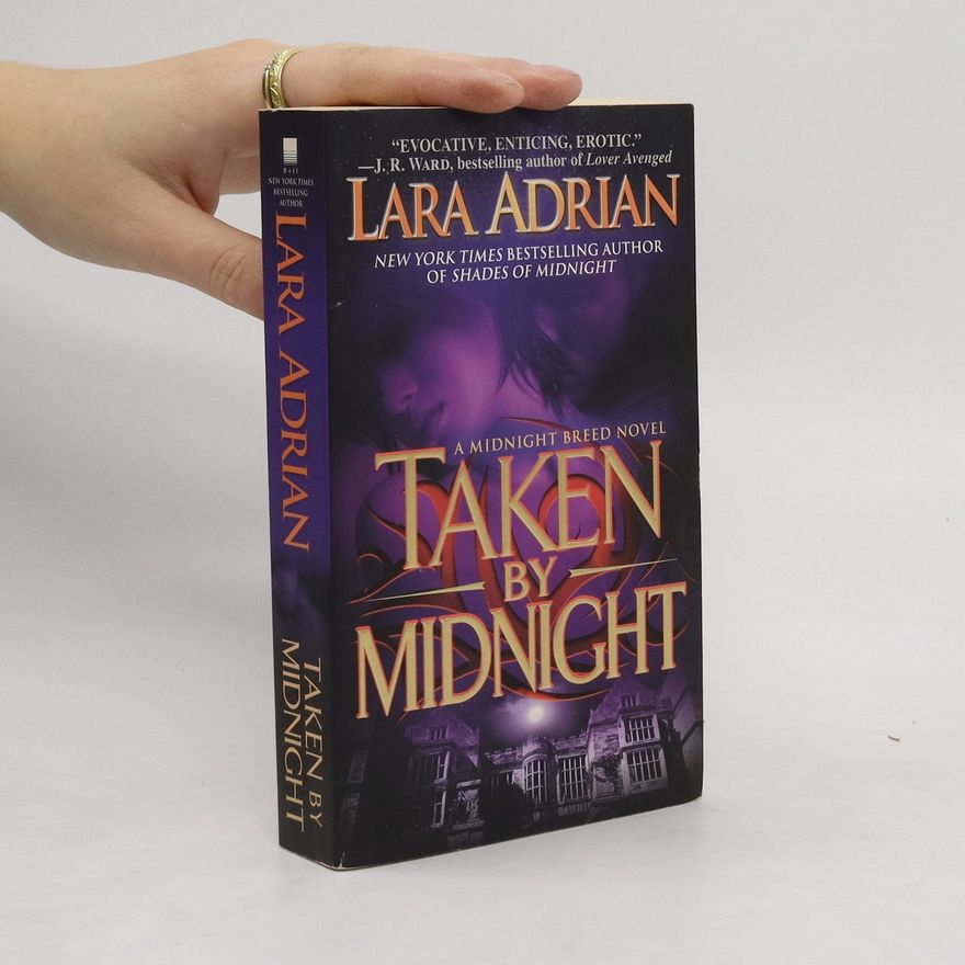 Lara Adrian Taken by Midnight