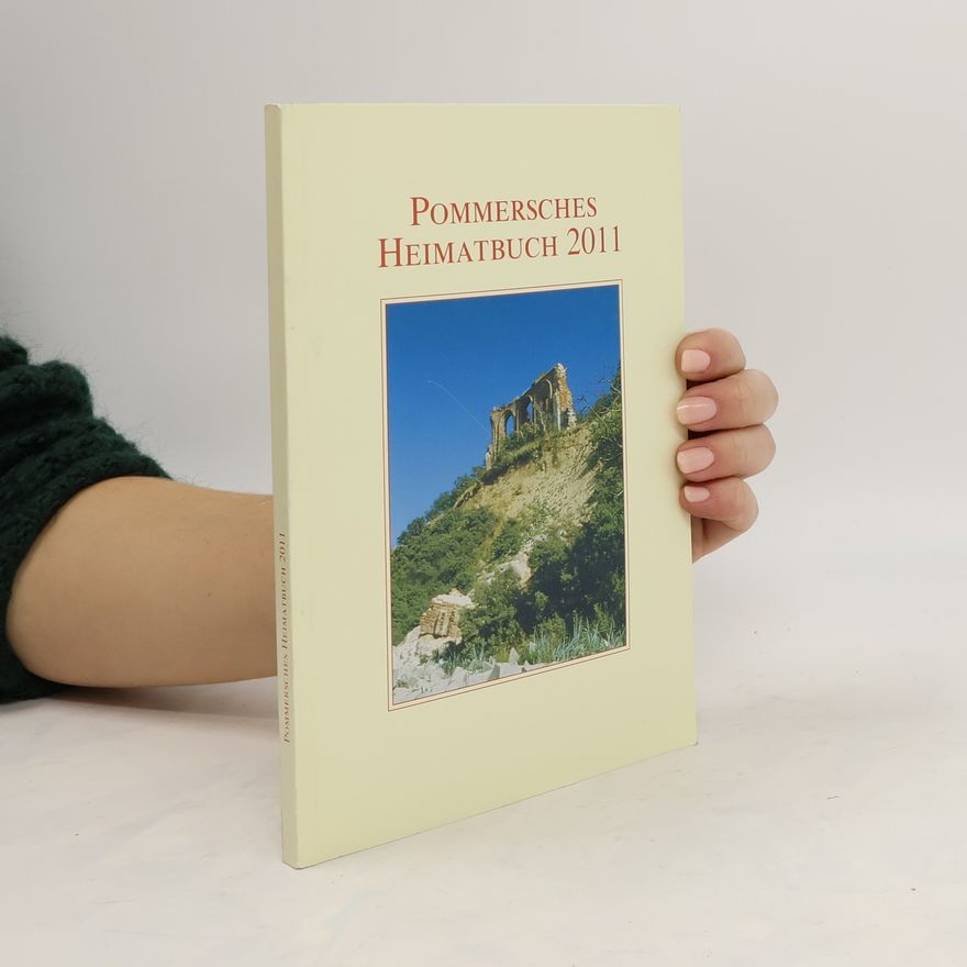Autorenkollektiv Pommersches Heimatbuch 2011
