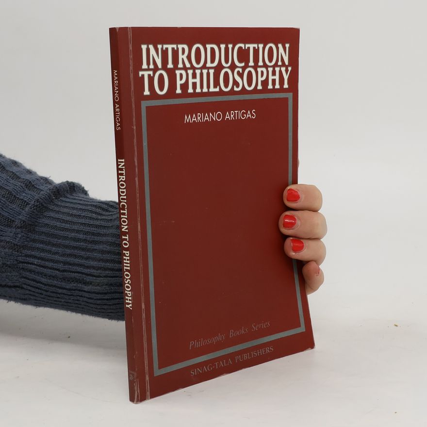 Mariano Artigas Introduction to Philosophy