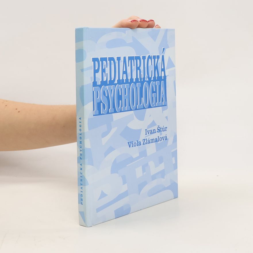Ivan Štúr Pediatrická psychológia