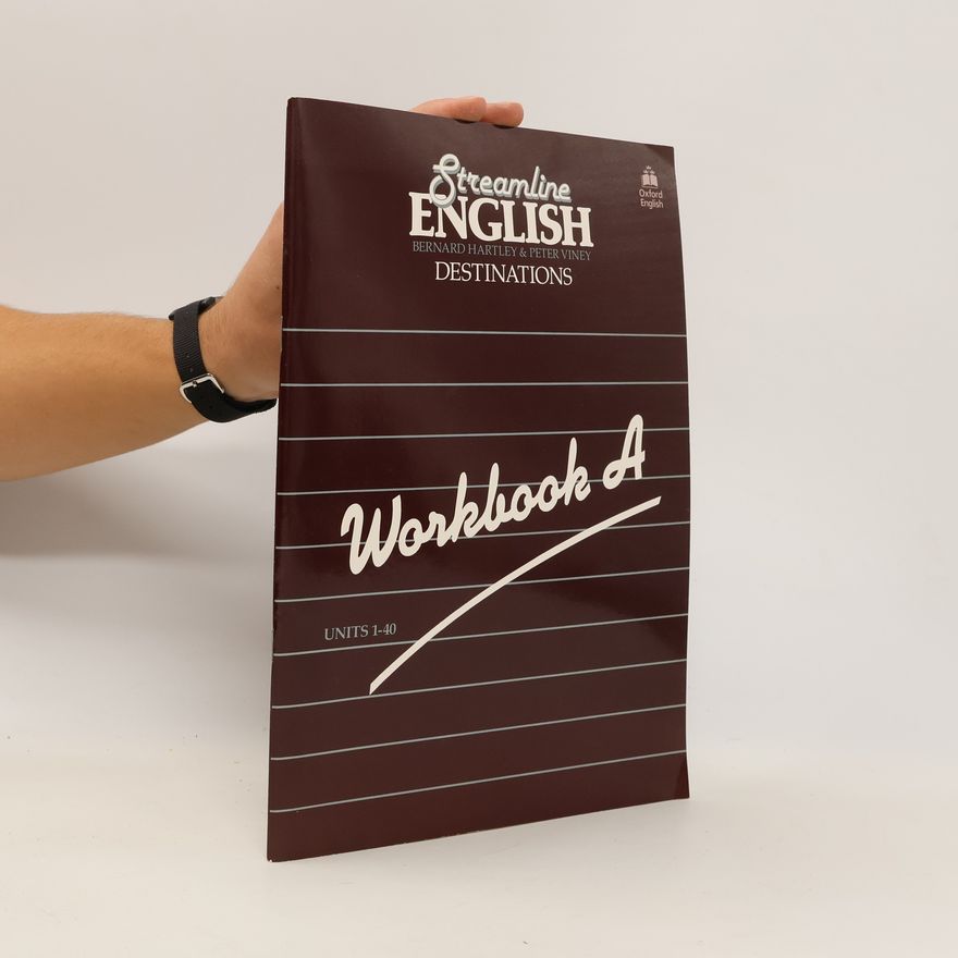 Bernard Hartley Streamline English Destinations. Workbook A