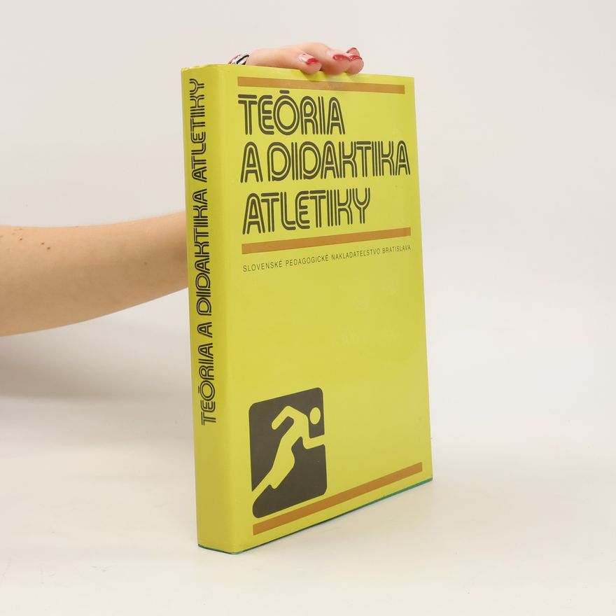 Collectif d'auteurs Teória a didaktika atletiky