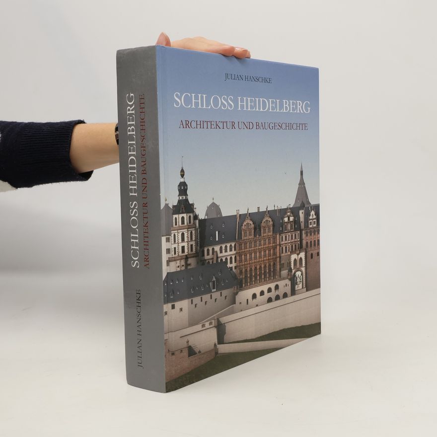 Julian Hanschke Schloss Heidelberg