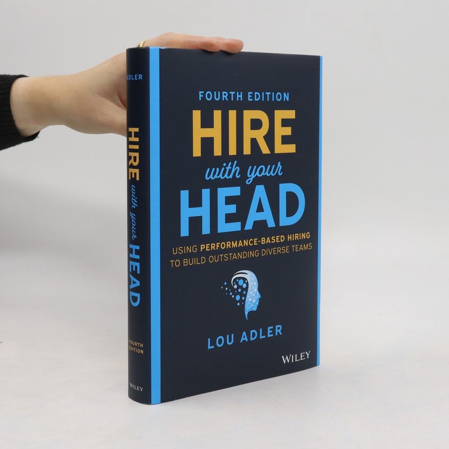 Lou Adler Hire With Your Head