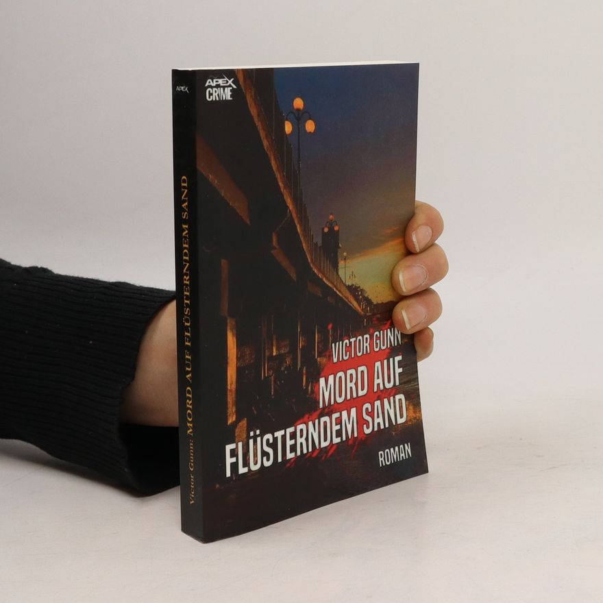 Victor Gunn Mord auf flüsterndem Sand