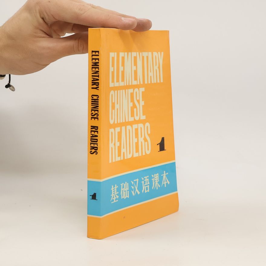 Autorenkollektiv Elementary Chinese Readers 1