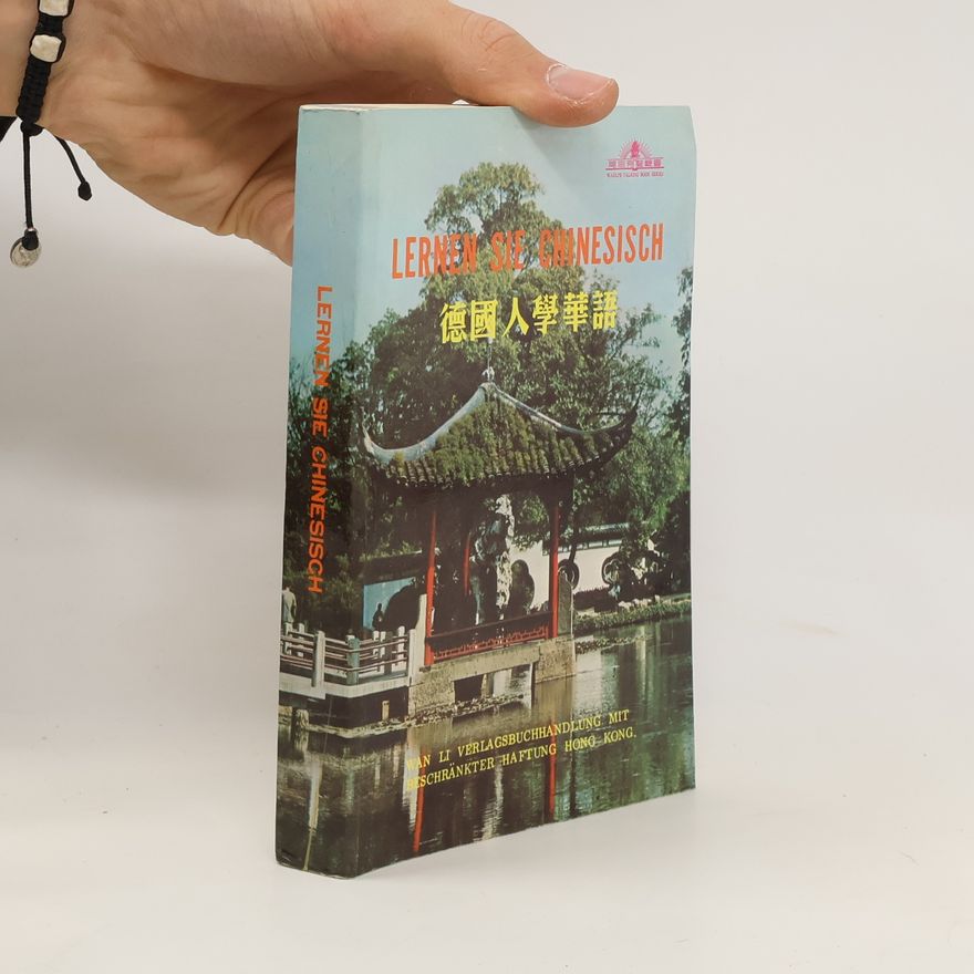 Autorenkollektiv Lernen sie Chinesisch