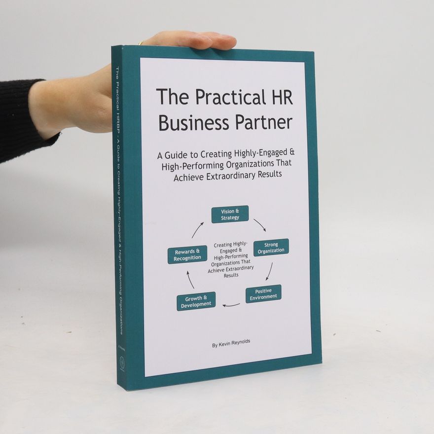 Kevin Reynolds The Practical HR Business Partner