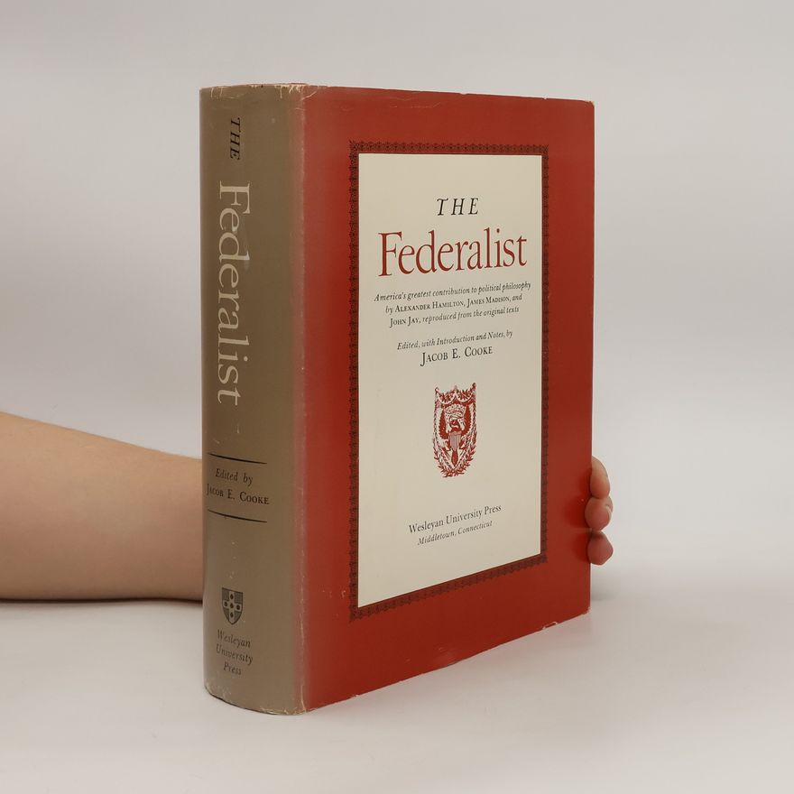 Jacob E Cooke The Federalist