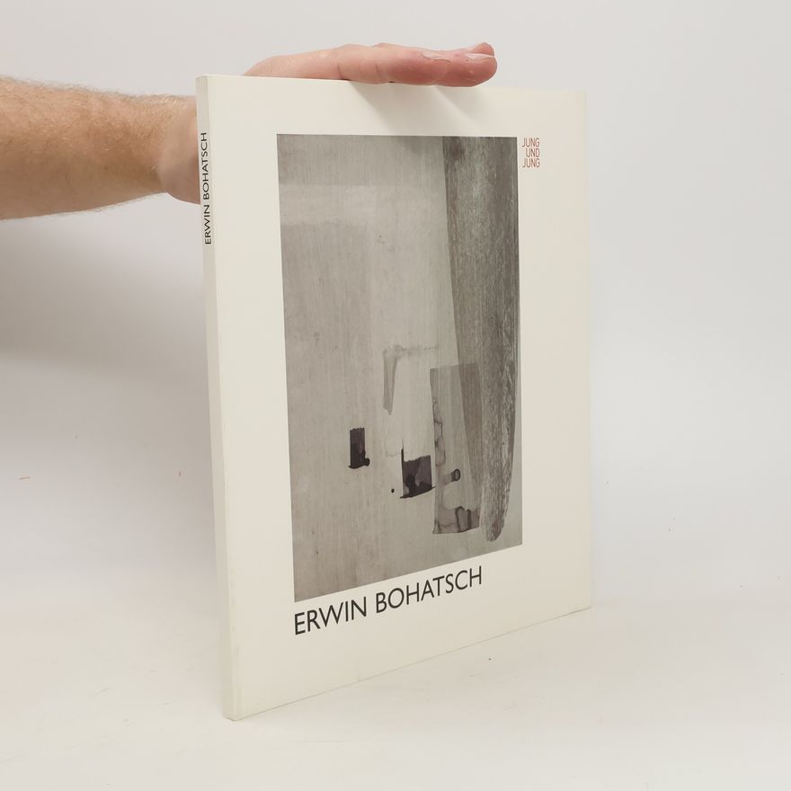 Erwin Bohatsch Erwin Bohatsch, Arbeiten auf Papier