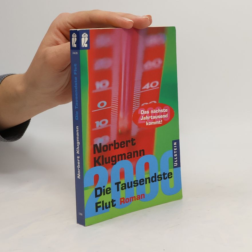 Norbert Klugmann Die tausendste Flut
