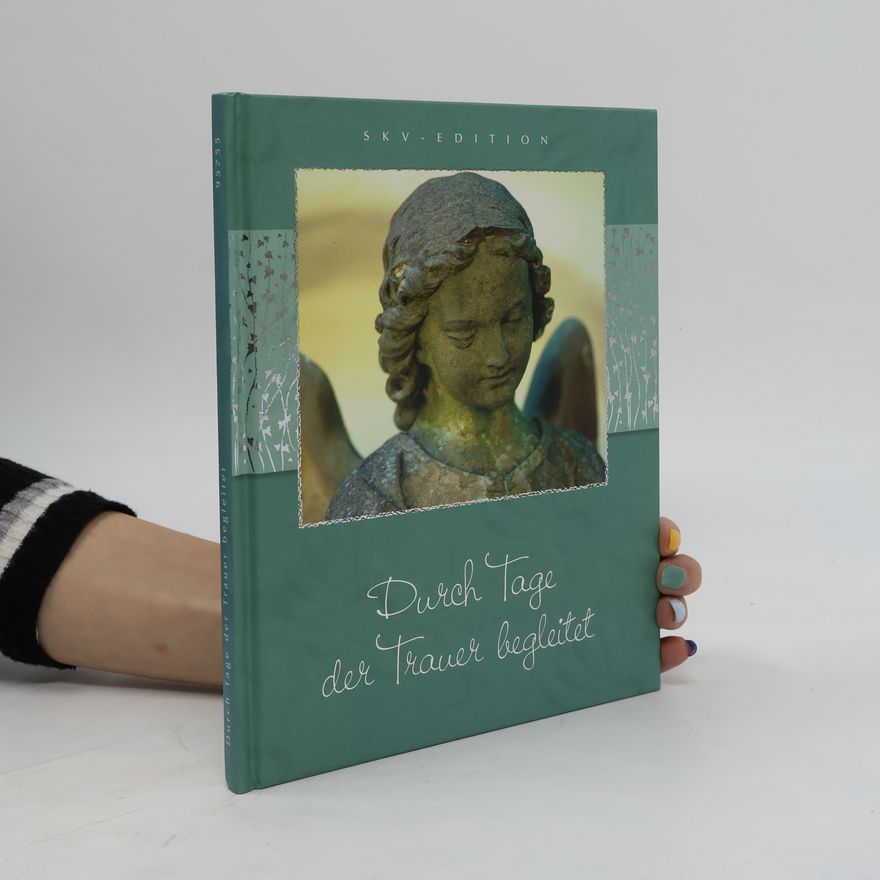 Various authors Durch Tage der Trauer begleitet