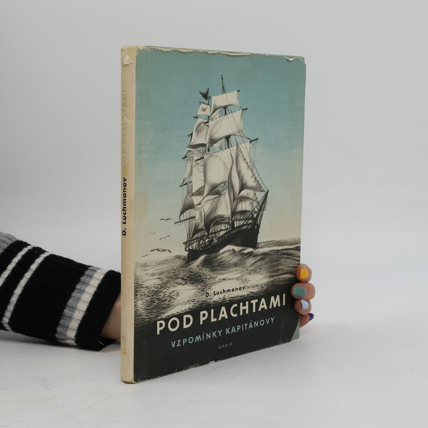 D. Luchmanov Pod plachtami