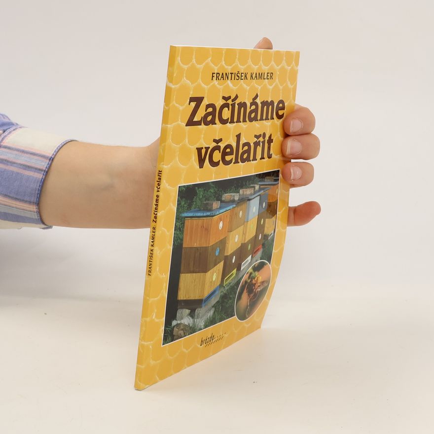 František Kamler Začínáme včelařit