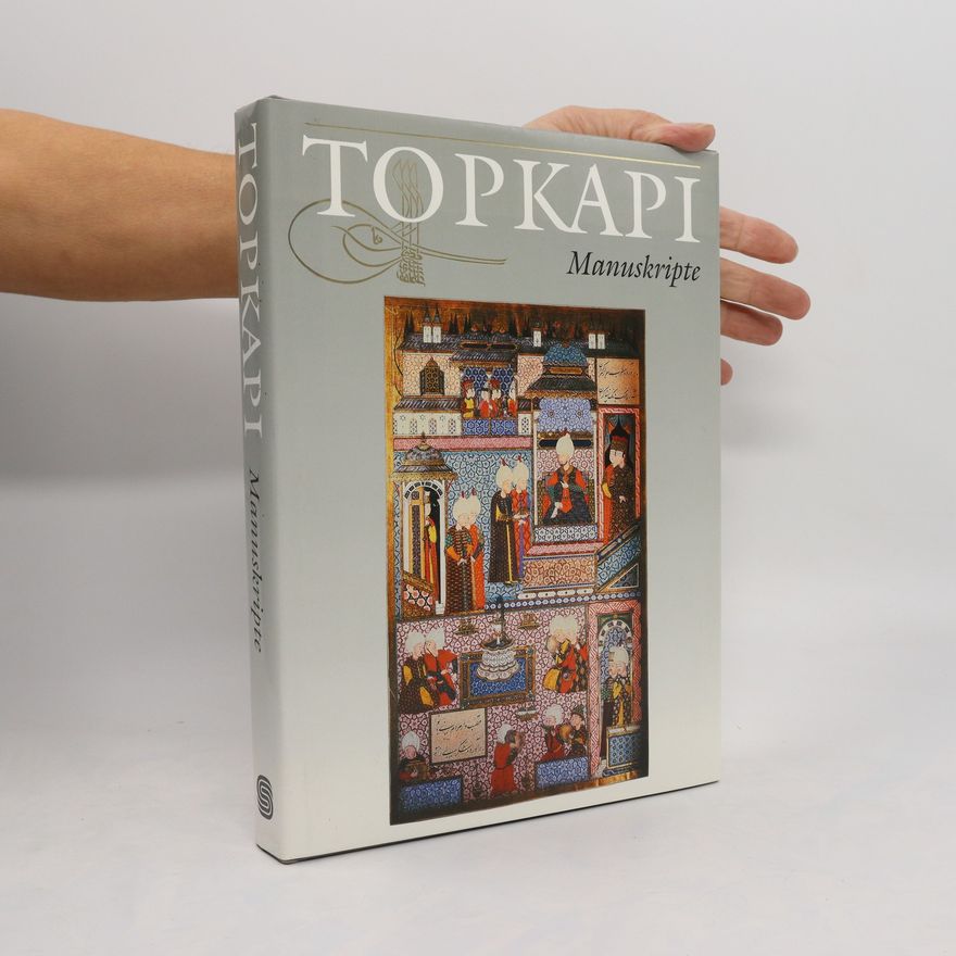 Autorenkollektiv Topkapi Manuskripte