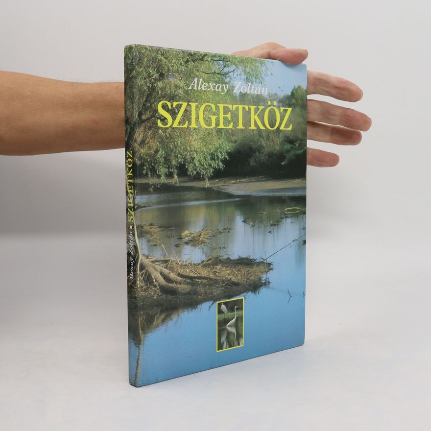 Alexay Zoltán Szigetköz