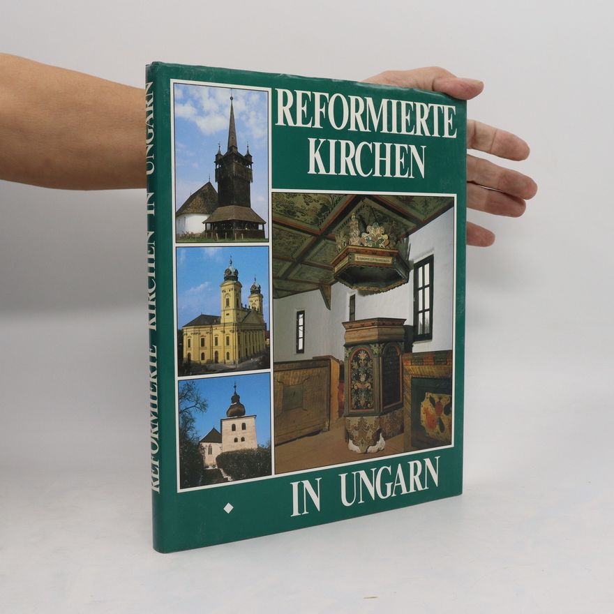 Balázs Dercsénýi Reformierte Kirchen in Ungarn