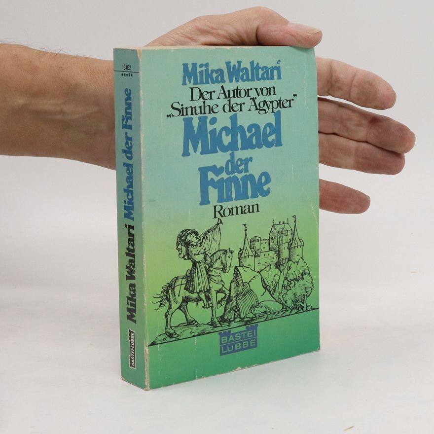 Mika Waltari Michael der Finne