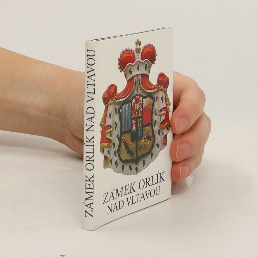 Autorenkollektiv Zámek Orlík nad Vltavou