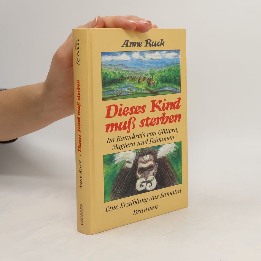Anne Ruck Dieses Kind muss sterben