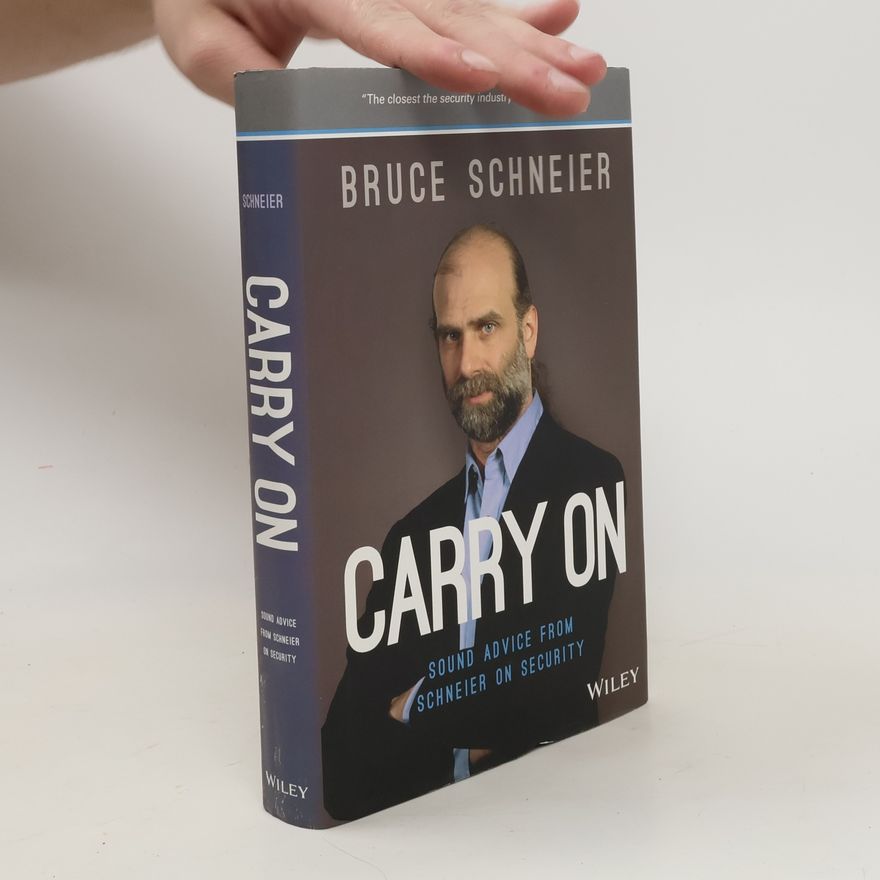 Bruce Schneier Carry On