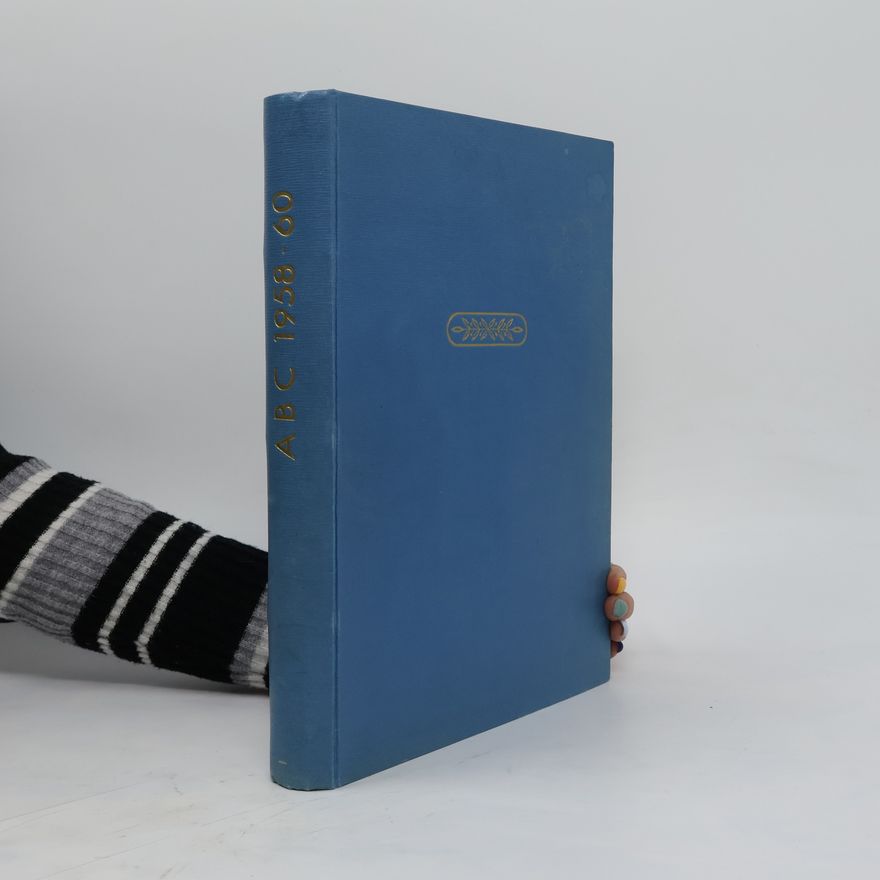Autorenkollektiv ABC mladých techniků a přírodovědců 1958-1960