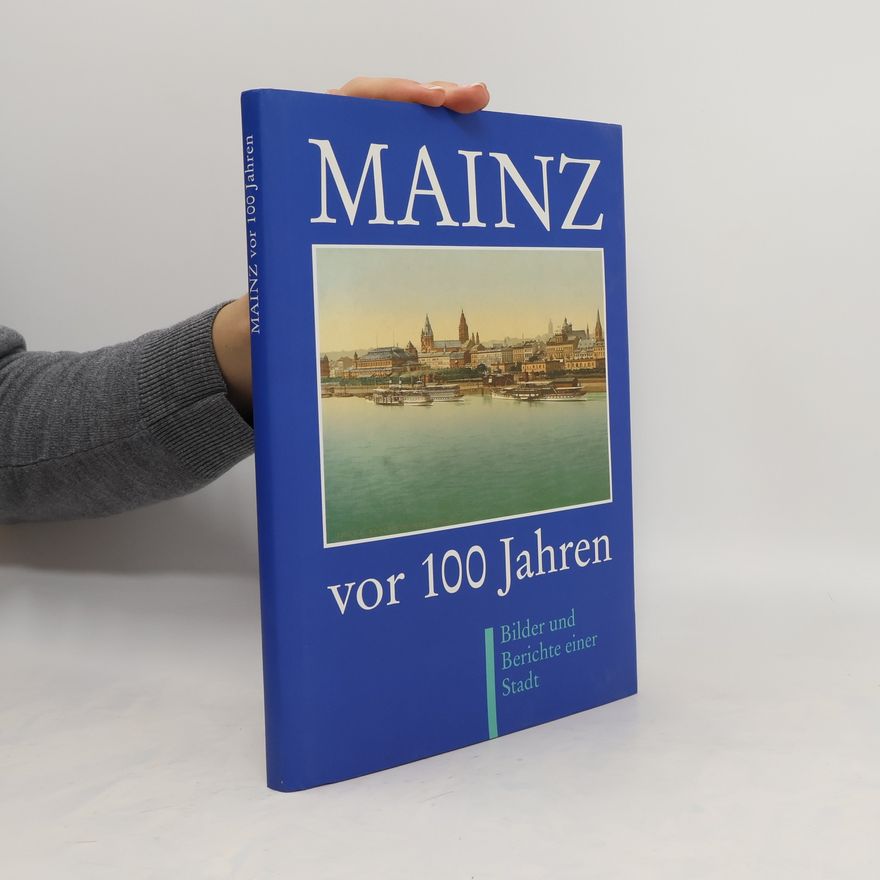 Autorenkollektiv Mainz vor 100 Jahren