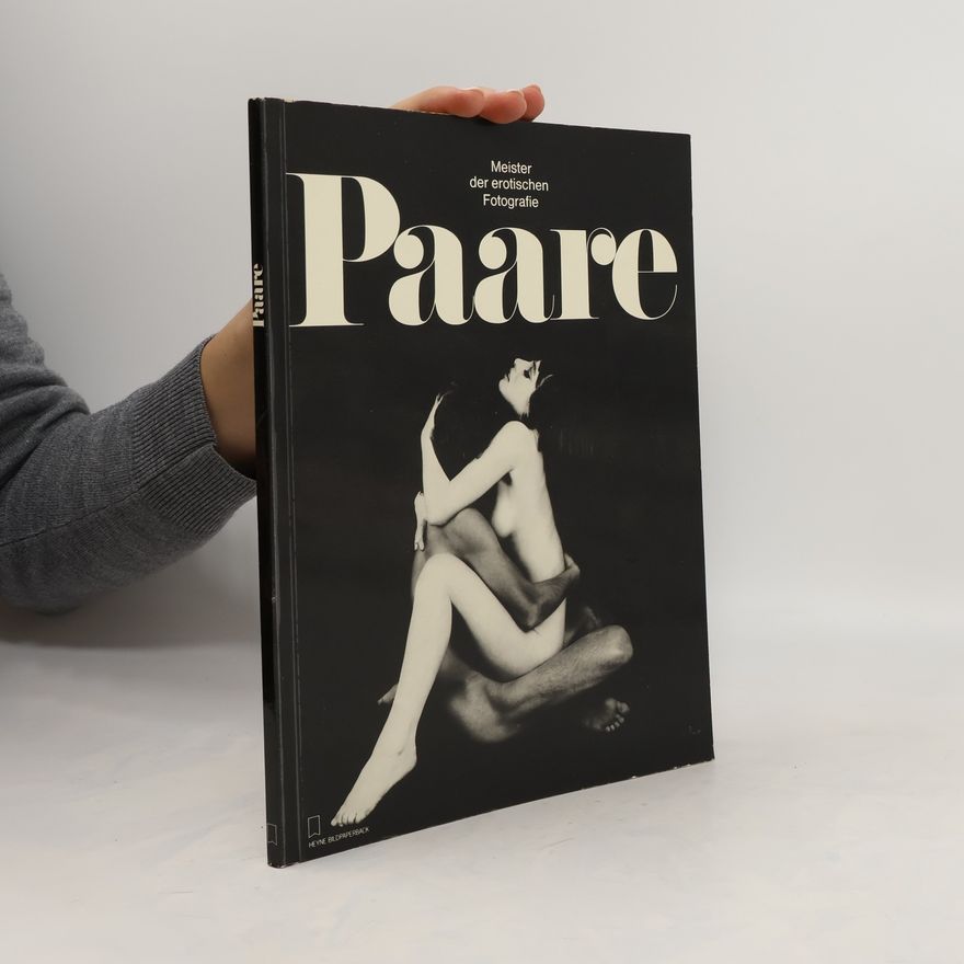 Autorenkollektiv Paare. Meister der erotischen Fotografie