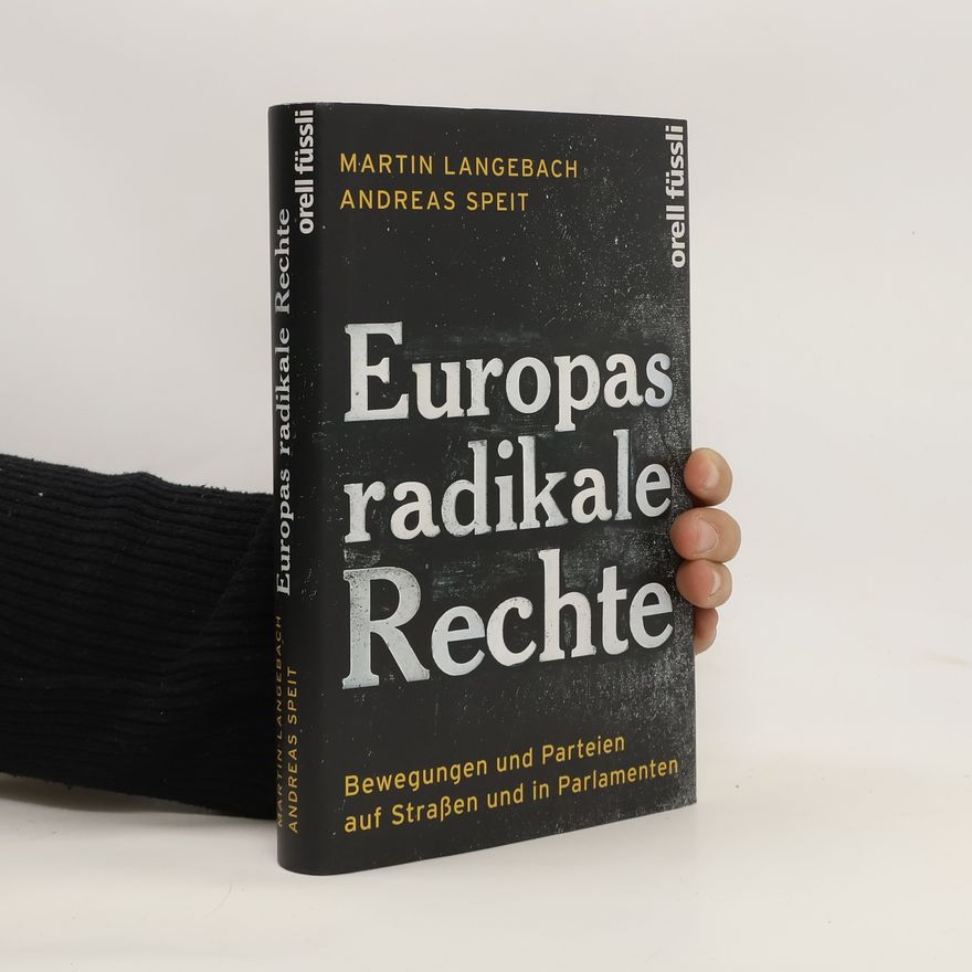 Martin Langebach Europas radikale Rechte