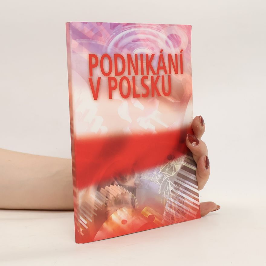 Kolektiv autorů Podnikání v Polsku